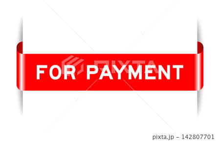 Red color inserted label banner with word for payment on white background 142807701