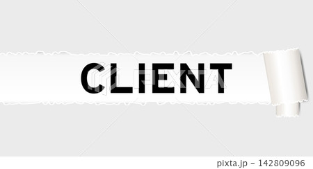 Ripped gray paper background that have word client under torn part 142809096