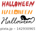 血とかぼちゃとおばけのHalloween 手書き文字 142930965