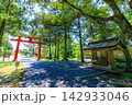 初夏の佐渡國一ノ宮 度津神社　佐渡島　新潟県佐渡市 142933046