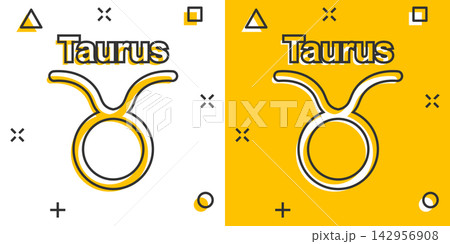 Vector cartoon taurus zodiac icon in comic style. Astrology sign illustration pictogram. Taurus horoscope business splash effect concept. 142956908