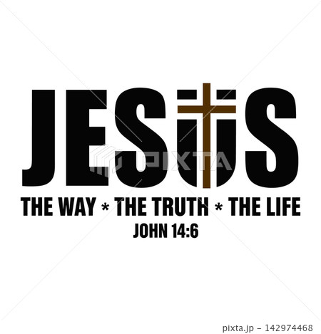 Jesus the way the truth the life typography design with a cross symbol integrated into the text, christian religious graphic isolated on white background Jesus the way the truth the life typography design with a cross symbol integrated into the text, christian religious graphic isolated on white background 142974468