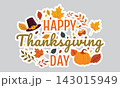 Happy Thanksgiving Day Script Typography Sticker Pumpkin Pilgrim Hat Vector 143015949