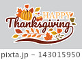Happy Thanksgiving Script Cursive Typography Sticker Pumpkin Leaves Vector 143015950
