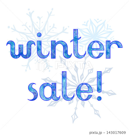 Vector hand drawn watercolor frozen ice inscription Winter Sale with snowflakes on the white square background Vector hand drawn watercolor frozen ice inscription Winter Sale with snowflakes on the white square background 143017609