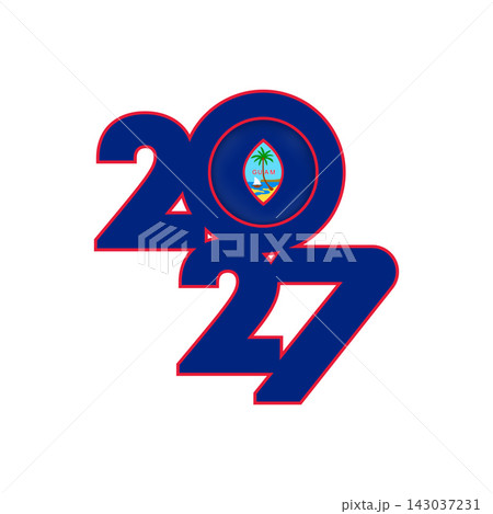 2027 banner with Guam flag inside. 2027 banner with Guam flag inside. 143037231