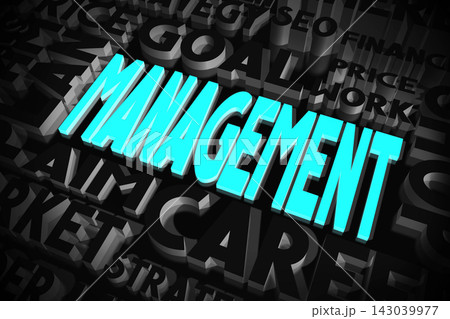 Management - blue and black words, typographical concept - 3D illustration Management - blue and black words, typographical concept - 3D illustration 143039977