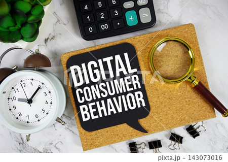 Digital Consumer Behavior text with calculator and magnifying glass on marble background Digital Consumer Behavior text with calculator and magnifying glass on marble background 143073016