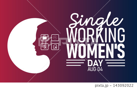 Single Working Women's Day. Vector illustration with office bag,clock,doller sign,home icon. celebrated in August. Perfect for banners, posters,card,background,Header design, social media. 143092022