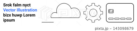 Cloud computing, data management, technology systems, digital payments, innovation, and cloud storage. Outlined symbols of a cloud, gear and credit card. Cloud services and technology systems 143098679