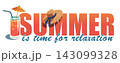 Summer Is Time for Relaxation. Typography Banner with Straw Hat and Iced Drink 143099328