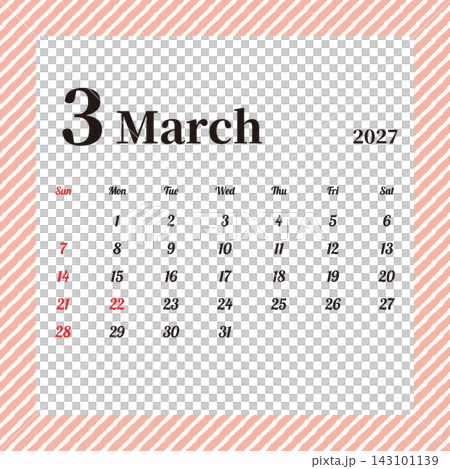 2027年3月の月間カレンダー 日曜始まり ピンクのストライプ 2027年3月の月間カレンダー 日曜始まり ピンクのストライプ 143101139
