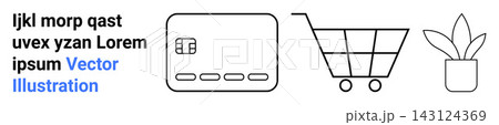 E-commerce, financial transactions, shopping, retail services, business concepts, environment. Credit card, shopping cart and plant pot in minimal line art. E-commerce and financial transactions 143124369