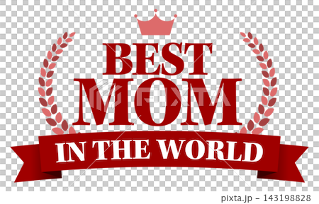BEST MOM IN THE WORLDロゴ 世界一のお母さんを表すリボン付きデザイン素材 143198828