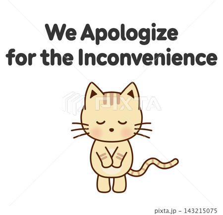 ご迷惑をおかけします お辞儀するかわいい猫のイラスト ご迷惑をおかけします お辞儀するかわいい猫のイラスト 143215075