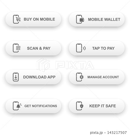 Mobile button set with smartphone shopping, wallet, scan payment, contactless tap, app download, account management, notifications, and security icons in minimalist UI style. Mobile button set with smartphone shopping, wallet, scan payment, contactless tap, app download, account management, notifications, and security icons in minimalist UI style. 143217507
