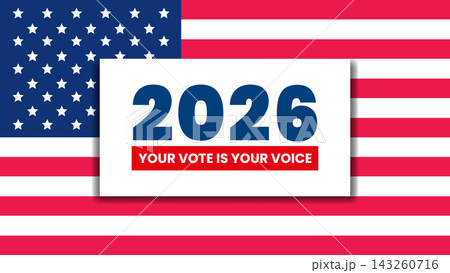 2026 USA Election with American Flag and Your Vote Is Your Voice Banner Background 2026 USA Election with American Flag and Your Vote Is Your Voice Banner Background 143260716
