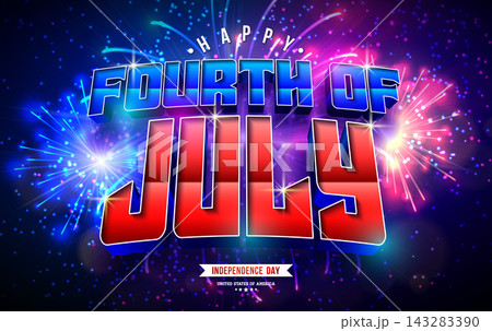 Fourth of July Independence Day of the USA Vector Illustration with American Flag Color 3d Typography Lettering and Shiny Fireworks on Night Sky Background. 4th of July National Celebration Holiday 143283390