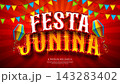 Festa Junina Celebration Banner Illustration with 3d Typography Lettering and Party Flag on Red Background. Vector Brazil June Sao Joao Festival Design Template for Post Card, Greeting Card, Holiday 143283402