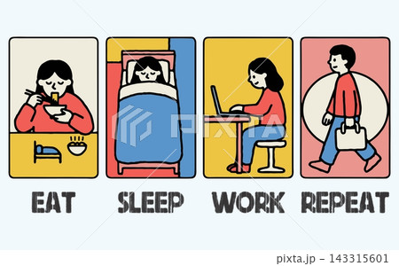 Eat Sleep Work Repeat Daily Routine Vector Illustration Eat Sleep Work Repeat Daily Routine Vector Illustration 143315601
