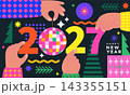 Bright New Year 2027 disco. Hands holding disco ball and numbers present party on New Year. Holiday card, modern design with geometric symbols of holiday. Design for posters,ad,web,sales,flyer. Vector 143355151