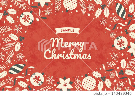 手描き風のクリスマスオーナメントとヒイラギやモミの木を配置したクリスマスフレーム 手描き風のクリスマスオーナメントとヒイラギやモミの木を配置したクリスマスフレーム 143489346