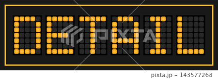 Orange color led banner in word detail on black background Orange color led banner in word detail on black background 143577268