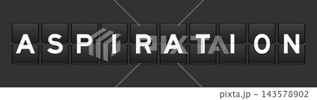 Black color analog flip board with word aspiration on gray background Black color analog flip board with word aspiration on gray background 143578902