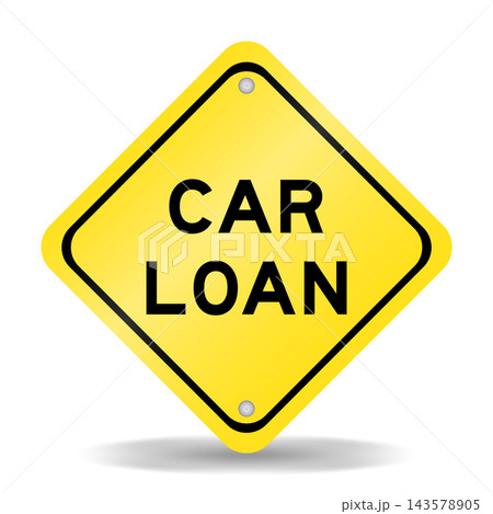 Yellow color transportation sign with word car loan on white background Yellow color transportation sign with word car loan on white background 143578905