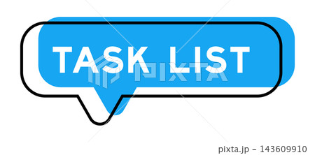 Speech banner and blue shade with word task list on white background Speech banner and blue shade with word task list on white background 143609910