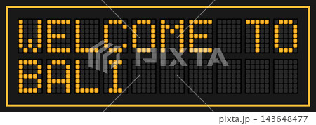 Orange color led banner in word welcome to bali on black background Orange color led banner in word welcome to bali on black background 143648477