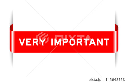 Red color inserted label banner with word very important on white background 143648538