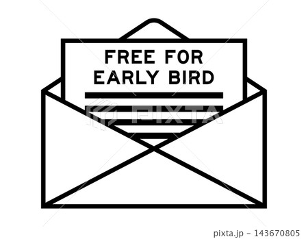 Envelope and letter sign with word free for early bird as the headline Envelope and letter sign with word free for early bird as the headline 143670805