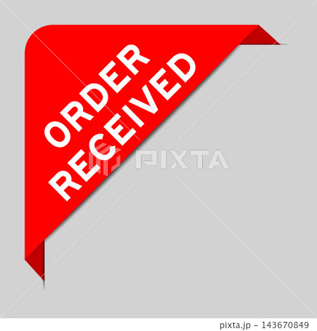 Red color of corner label banner with word order received on gray background 143670849