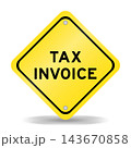Yellow color transportation sign with word tax invoice on white background 143670858