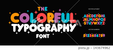 kids letters and numbers set. Cartoon bold style alphabet. Childish font for events, promotions, logos, banner, monogram and poster. Vector typography design 143674962