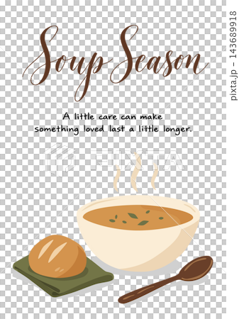 An illustration of steaming soup and bread, an autumn/winter dining table, and English calligraphy. An illustration of steaming soup and bread, an autumn/winter dining table, and English calligraphy. 143689918