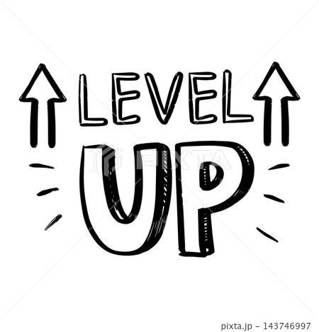 Level Up hand drawn lettering typography with upward pointing arrows on white background Level Up hand drawn lettering typography with upward pointing arrows on white background 143746997