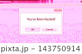 Retro Computer Pop-up Dialog Box with You've Been Hacked Warning Message on Pink Pixelated Glitch 143750914