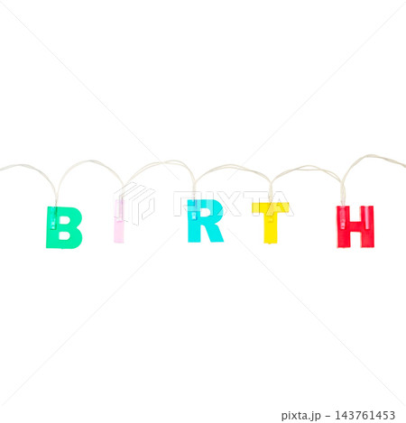 透明なコードにつながったBIRTHのカラフルな文字ライト 透明なコードにつながったBIRTHのカラフルな文字ライト 143761453