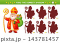Saint Nicholas holiday day, Sinterklaas character find correct shadow shape. Children education puzzle game. St Nicolas Christian Christmas Santa. Search silhouette. Kid learning logical task. Vector 143781457