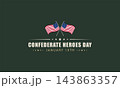 January 19th A Day of Confederate Remembrance and Reflection 143863357