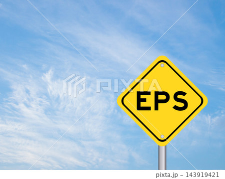 Yellow transportation sign with word EPS (Abbreviation of Earnings per share) on blue color sky background 143919421