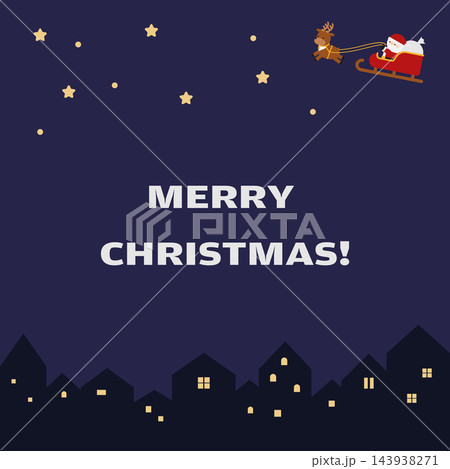 街並みと夜空を飛ぶサンタのソリにMERRY CHRISTMASが入った冬のグリーティングカードイラス 街並みと夜空を飛ぶサンタのソリにMERRY CHRISTMASが入った冬のグリーティングカードイラス 143938271